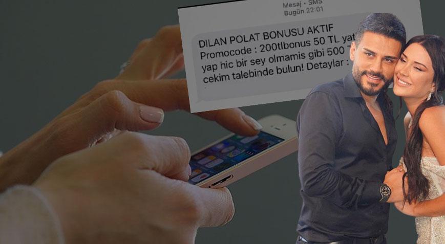 Bu mesaja dikkat! ‘Dilan Polat bonus’lu dolandırıcılık
