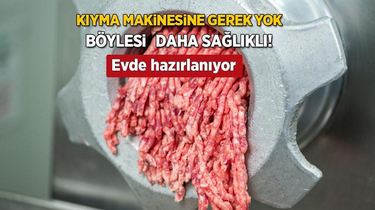 Kıyma makinesine hiç gerek yok, evde şipşak yapılıyor! Böylesi daha sağlıklıymış